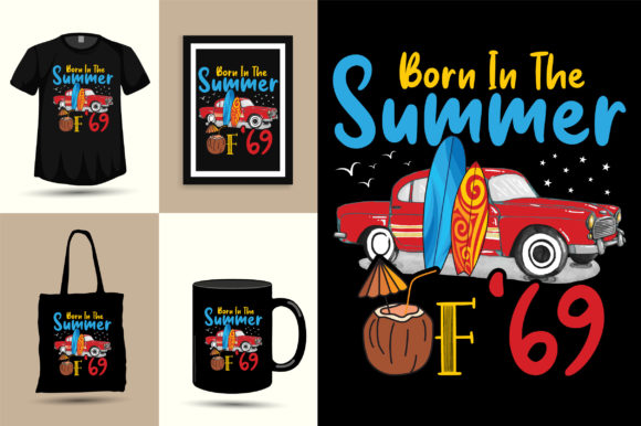 Born in the Summer of 69: Graphics for T-Shirt Designs