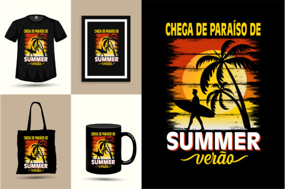 Chega De Paraiso Summer Design Graphics
