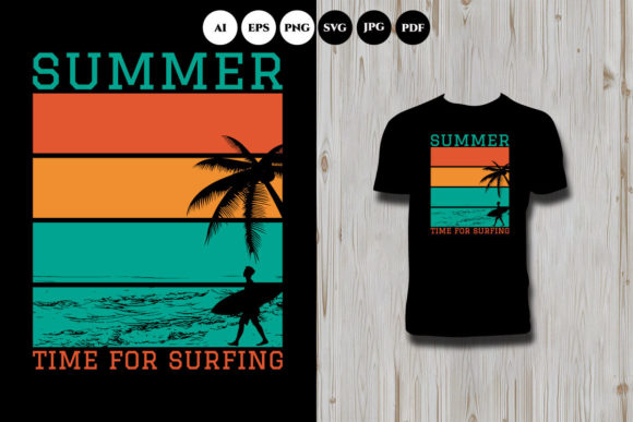 Summer Time for Surfing Graphics and T-Shirt Designs